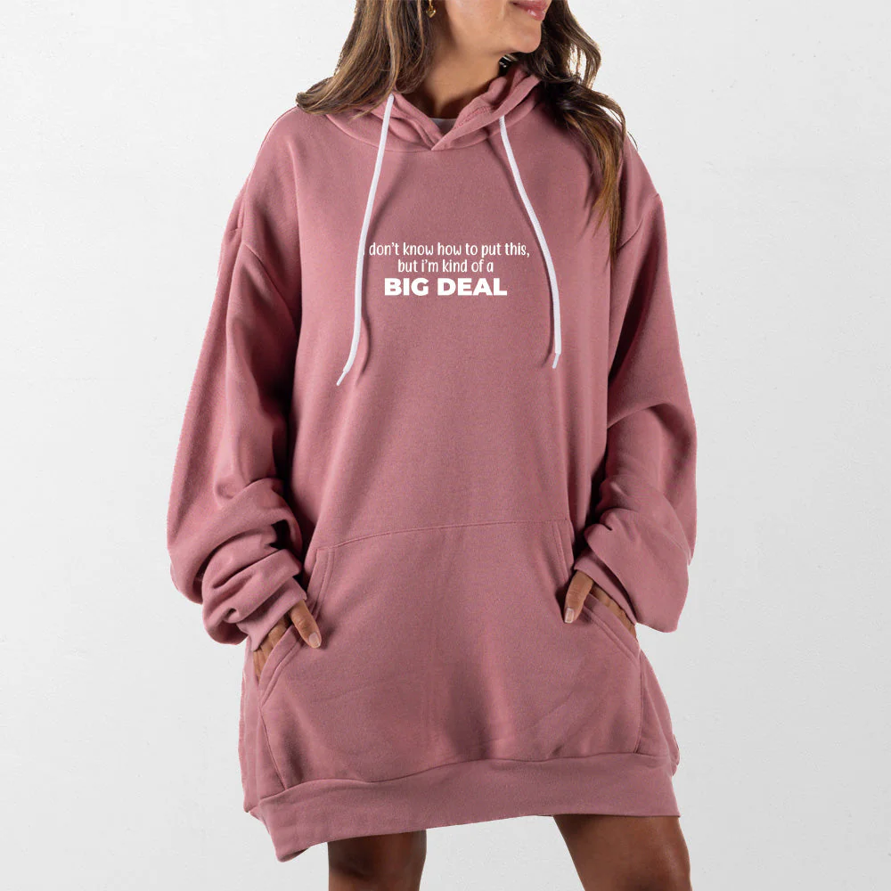 Big Deal Giant Hoodie - Image 10