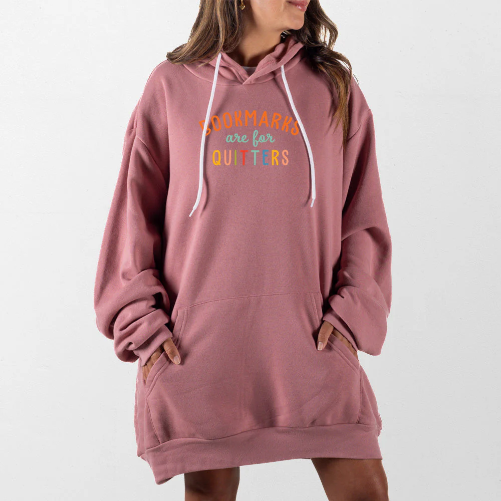Bookmarks Are For Quitters Giant Hoodie - Image 10