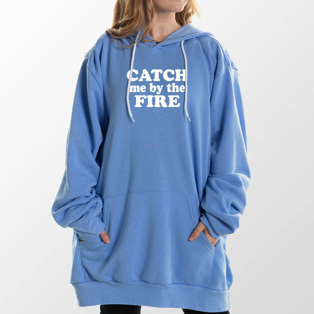 Catch Me by the Fire Giant Hoodie - Image 16