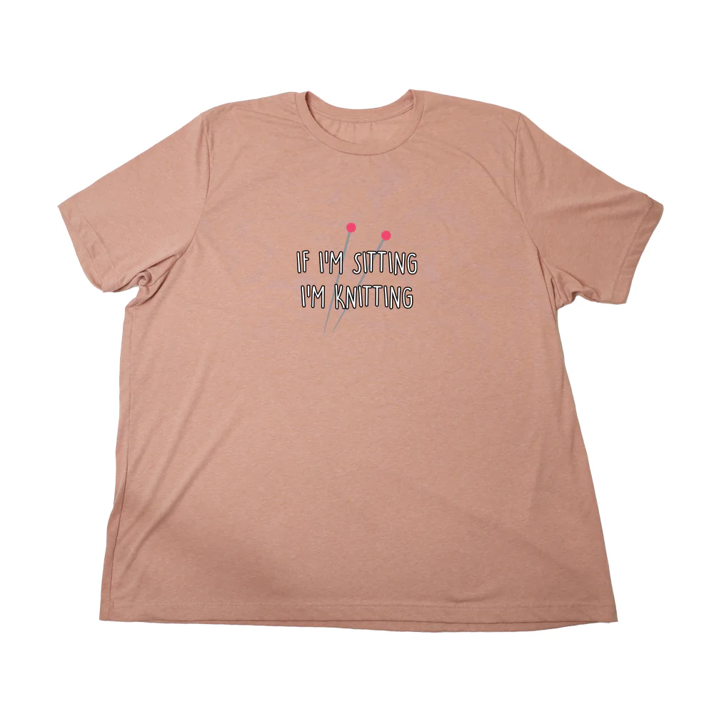 If Im Sitting Im Knitting Giant Shirt - Image 5