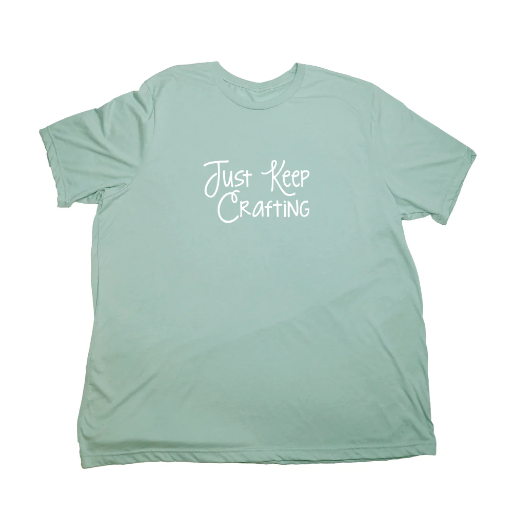 Just Keep Crafting Giant Shirt - Image 2