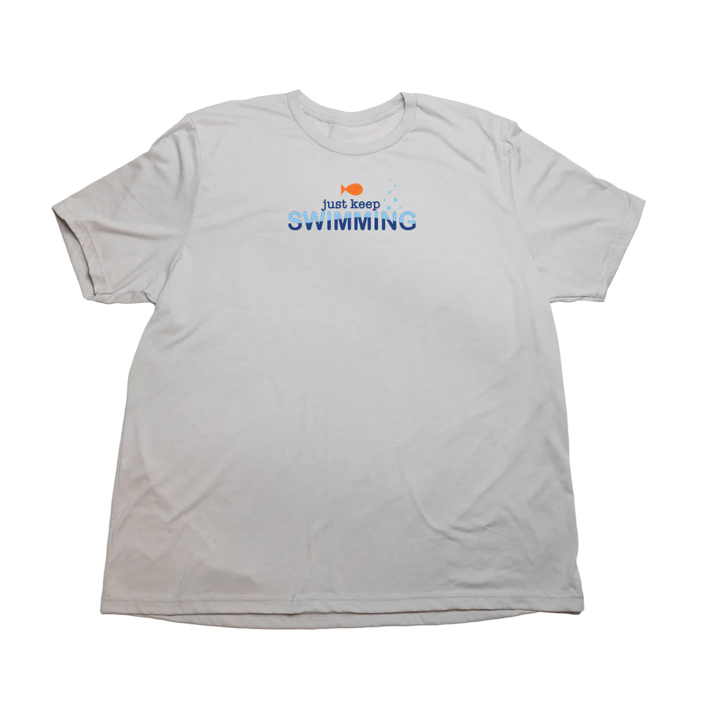 Just Keep Swimming Giant Shirt - Image 3