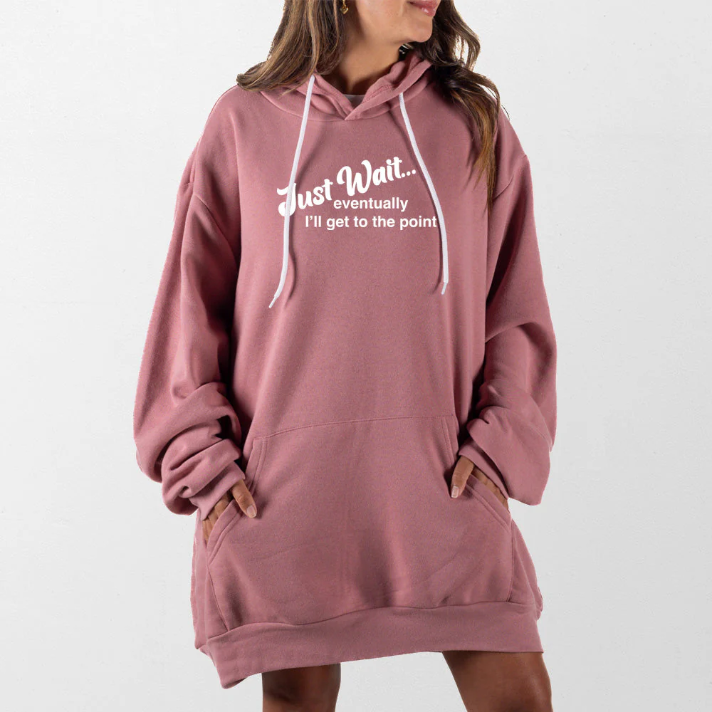 Just Wait Giant Hoodie - Image 10