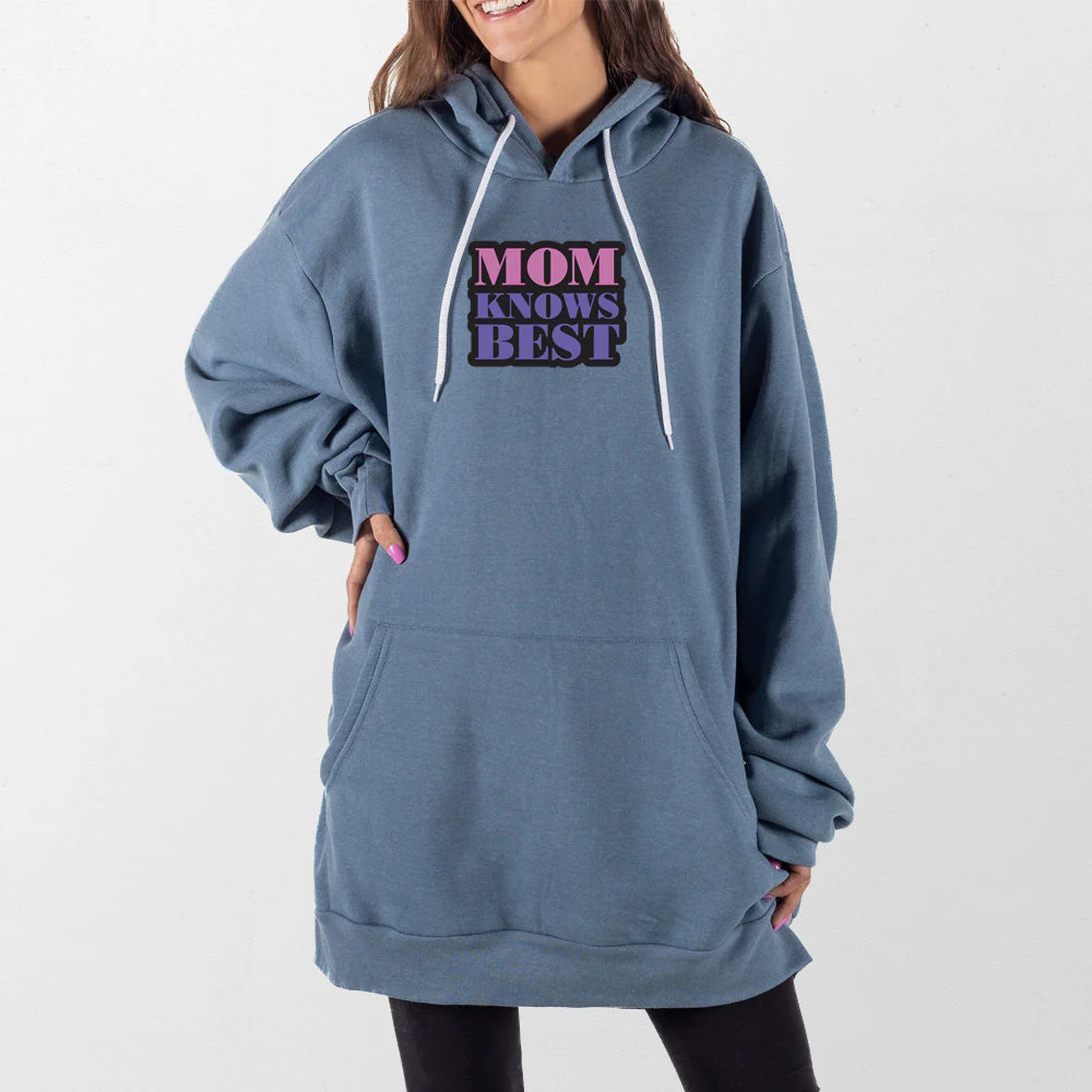 Mom Knows Best Giant Hoodie - Image 4