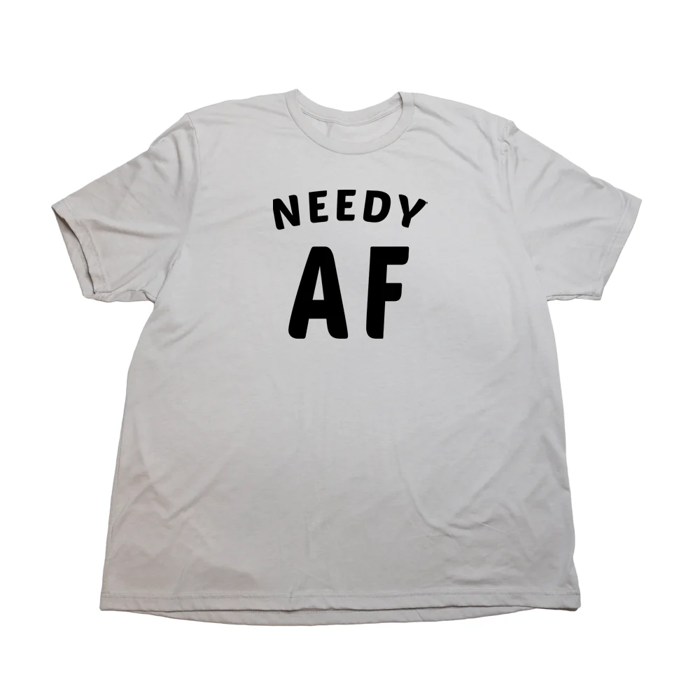 Needy AF Giant Shirt - Image 4