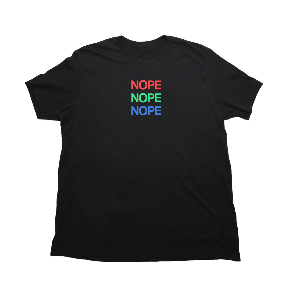 Nope Giant Shirt