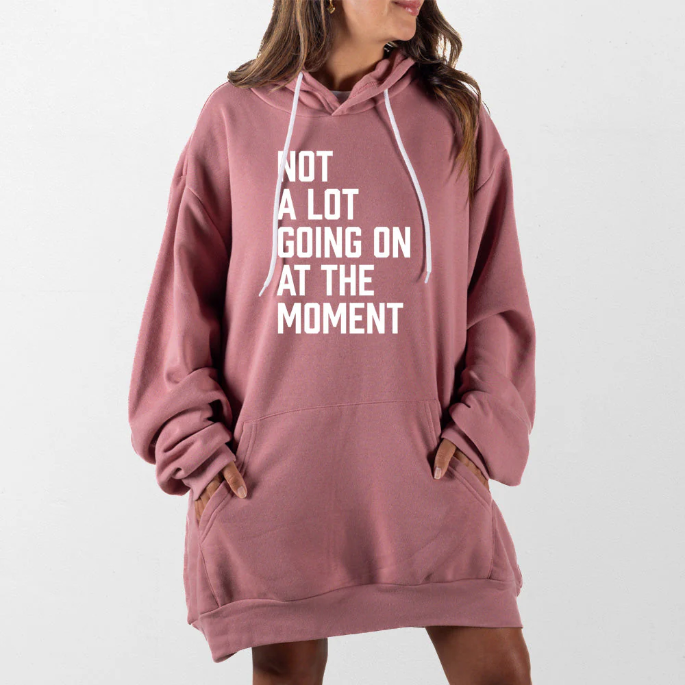 Not a Lot Going On Giant Hoodie - Image 10