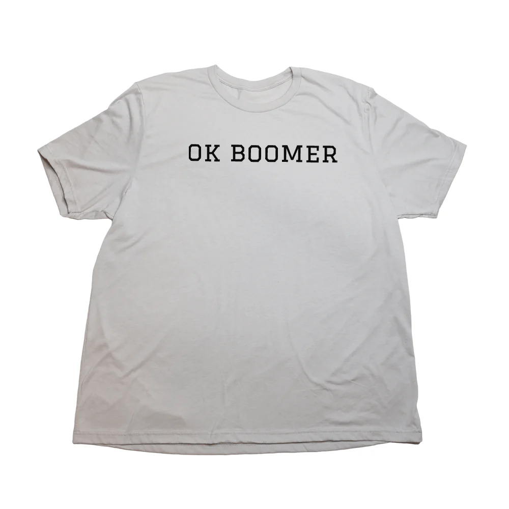 Ok Boomer Giant Shirt - Image 7