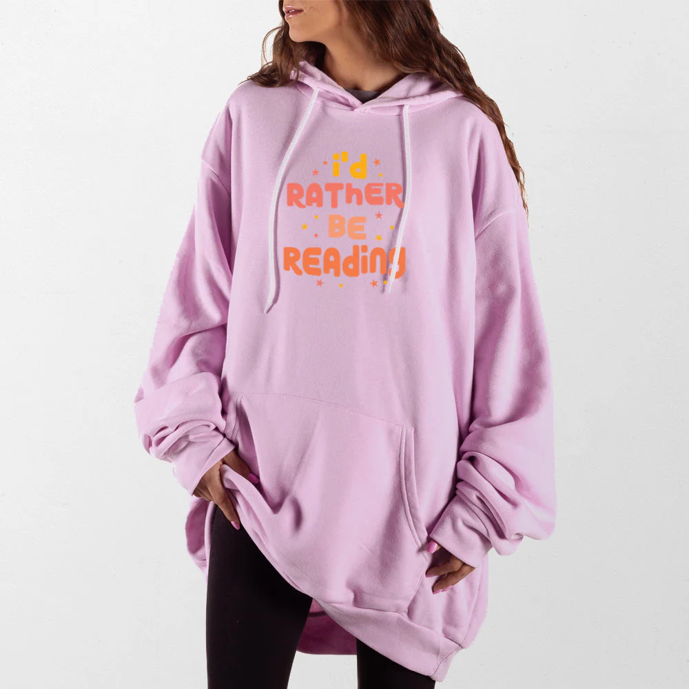 Rather Be Reading Giant Hoodie - Image 4