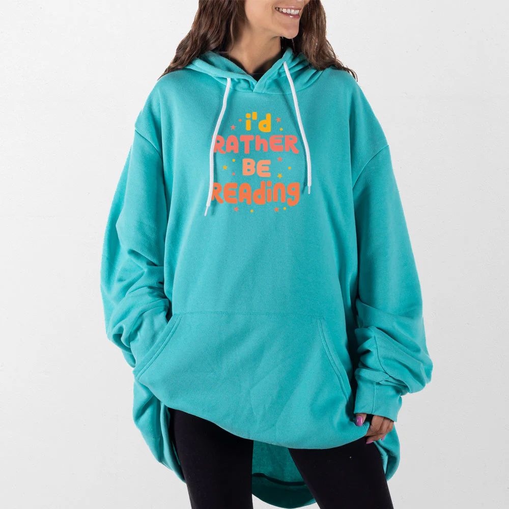 Rather Be Reading Giant Hoodie - Image 7