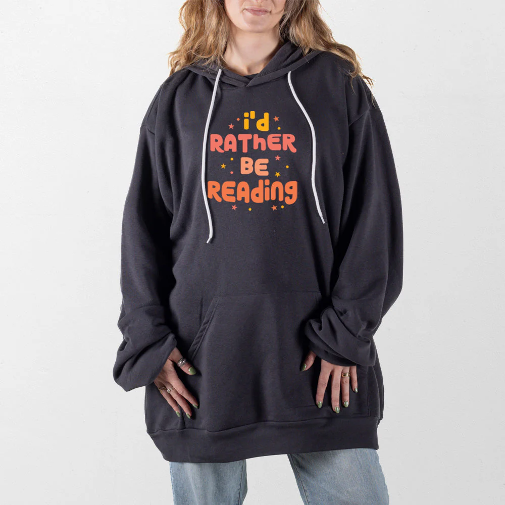 Rather Be Reading Giant Hoodie - Image 9