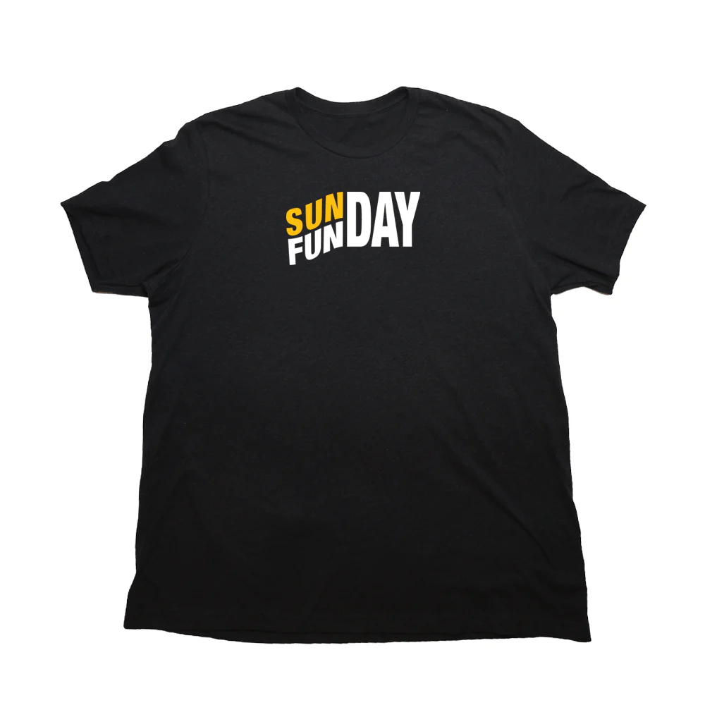 Sunday Funday Giant Shirt