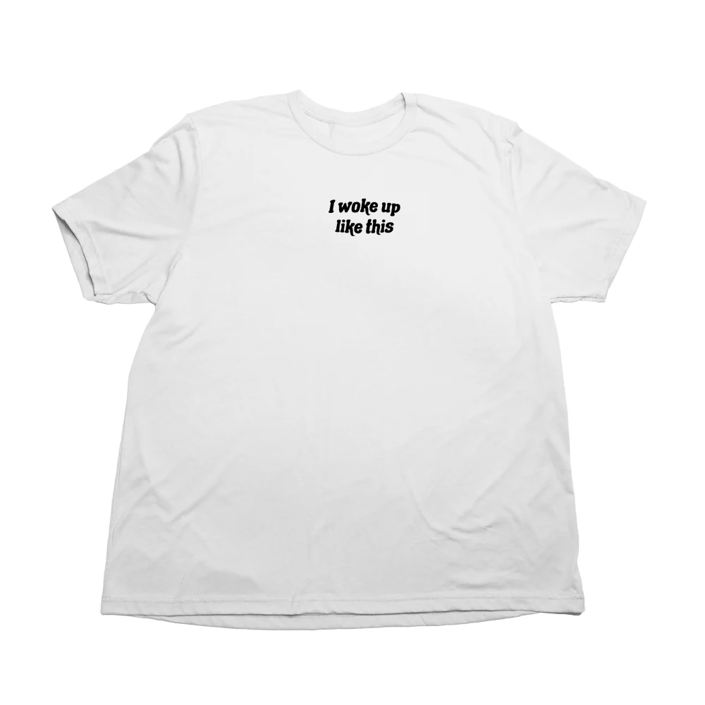 Woke Up Giant Shirt - Image 3