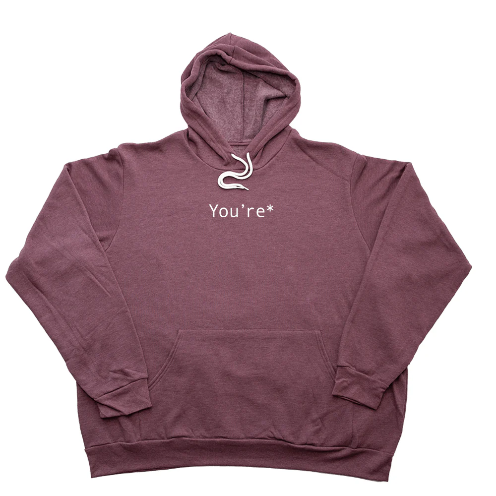 You're Giant Hoodie - Image 11