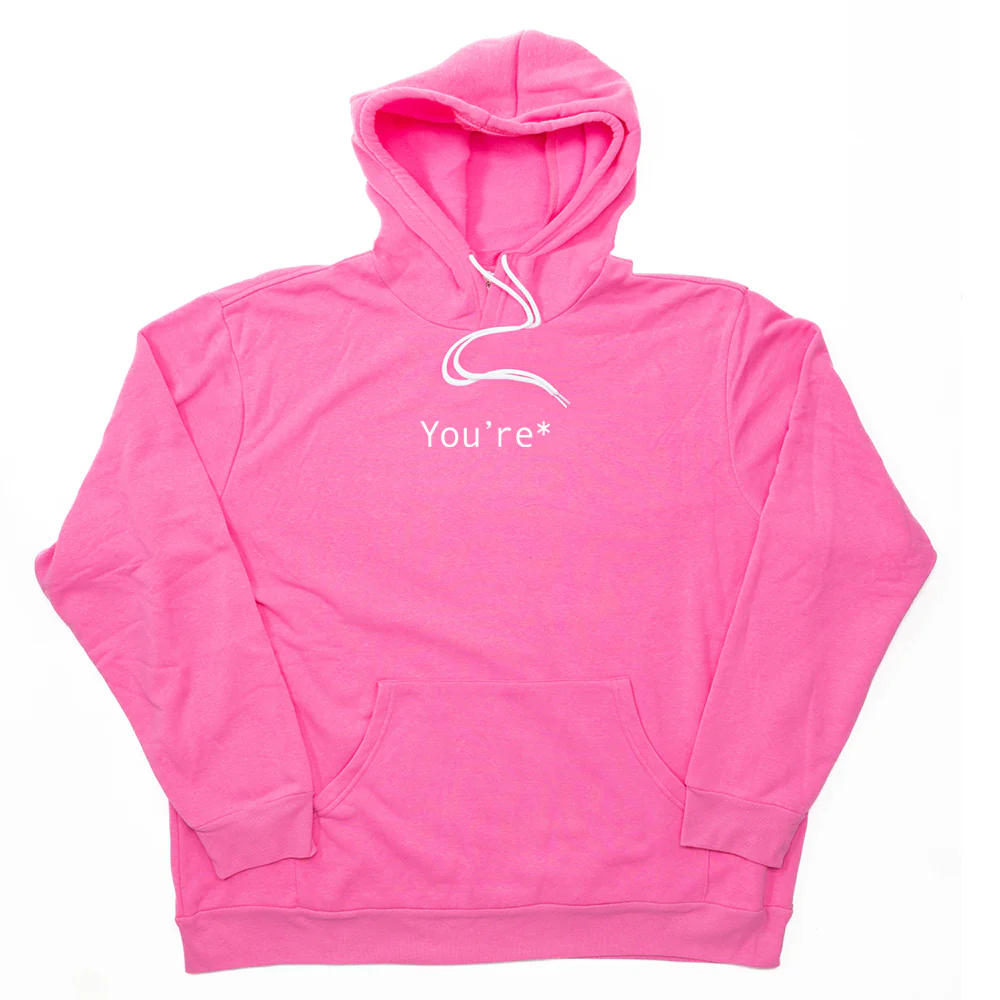 You're Giant Hoodie - Image 13