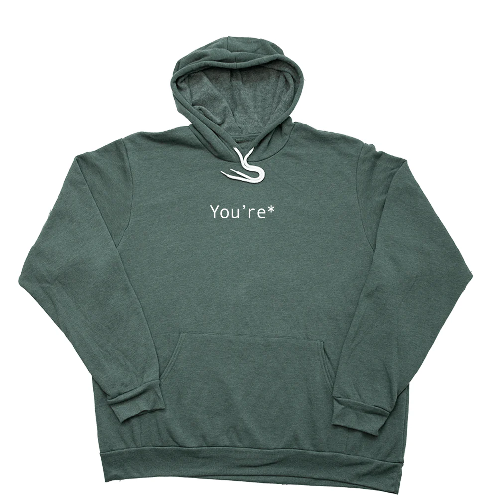 You're Giant Hoodie - Image 6