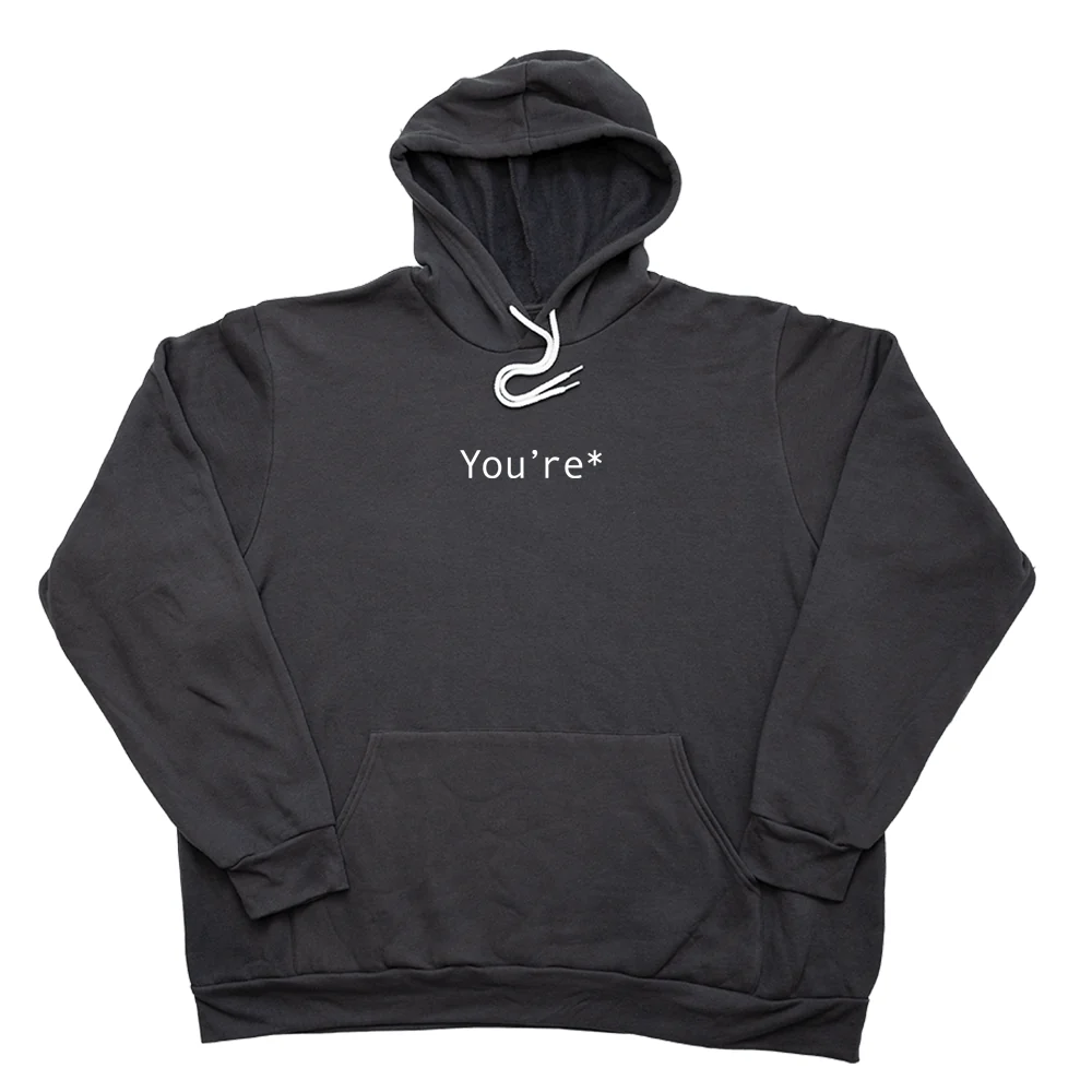 You're Giant Hoodie - Image 9